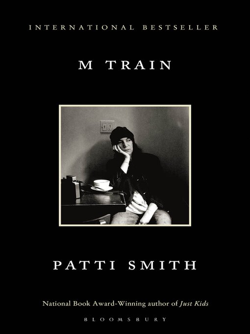 Title details for M Train by Patti Smith - Available